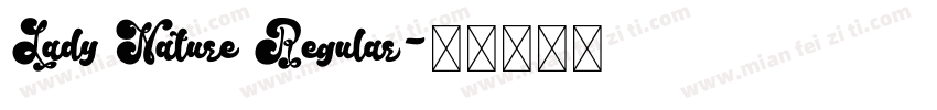 Lady Nature Regular字体转换